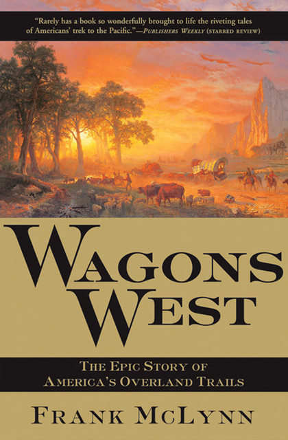 Wagons West, Frank McLynn