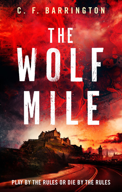 The Wolf Mile, C.F. Barrington