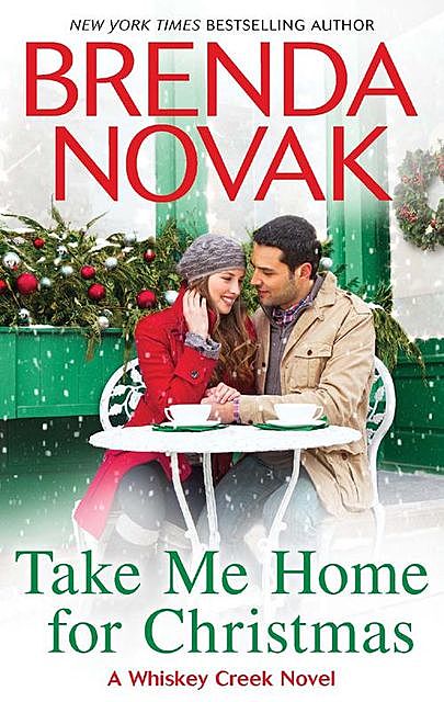 Take Me Home for Christmas, Brenda Novak