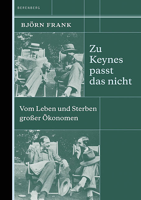 Zu Keynes passt das nicht, Björn Frank