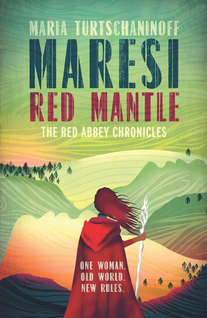 Maresi Red Mantle, Turtschaninoff Maria