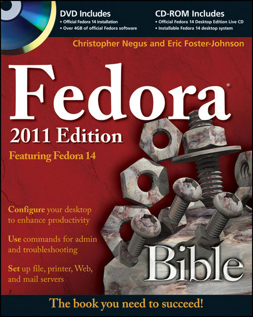 Fedora Bible 2011 Edition, Christopher Negus, Eric Foster-Johnson