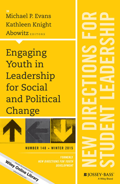 Engaging Youth in Leadership for Social and Political Change, Michael Evans
