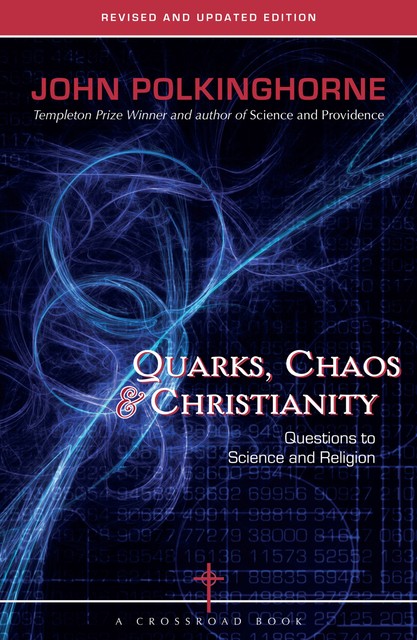 Quarks, Chaos & Christianity, John Polkinghorne