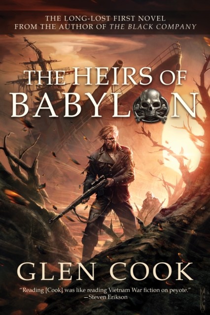 The Heirs of Babylon – Glen Cook, harry
