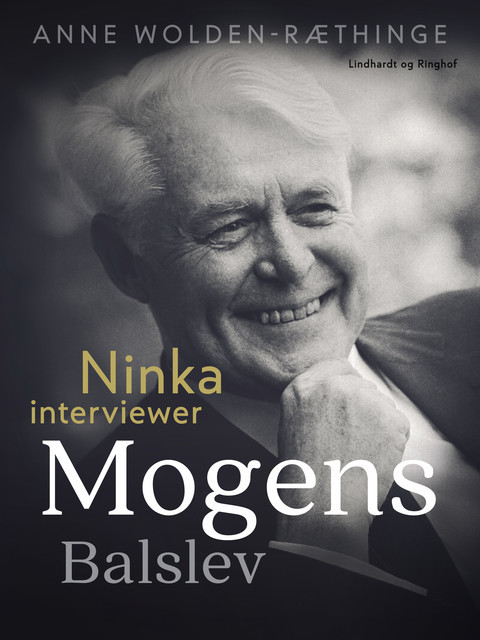 Ninka interviewer Mogens Balslev, Anne Wolden-Ræthinge