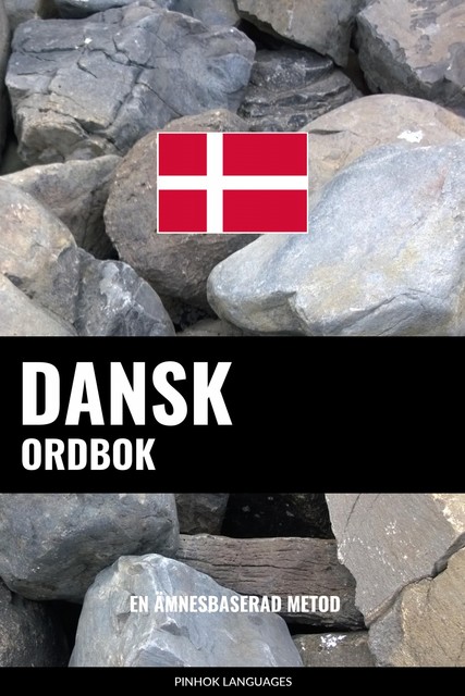 Dansk ordbok, Pinhok Languages