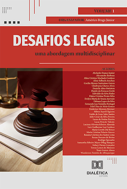 Desafios legais, Américo Braga Júnior