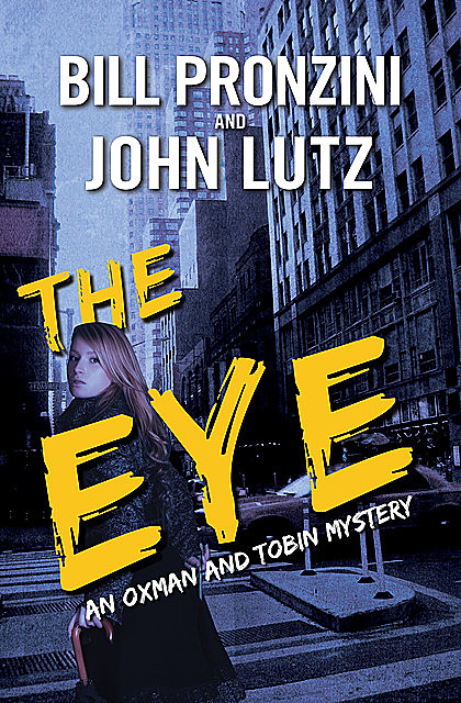 The Eye, John Lutz, Bill Pronzini