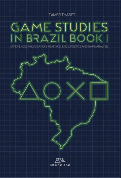 Game studies in Brazil Book I, Tamer Thabet