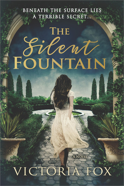 The Silent Fountain, Victoria Fox