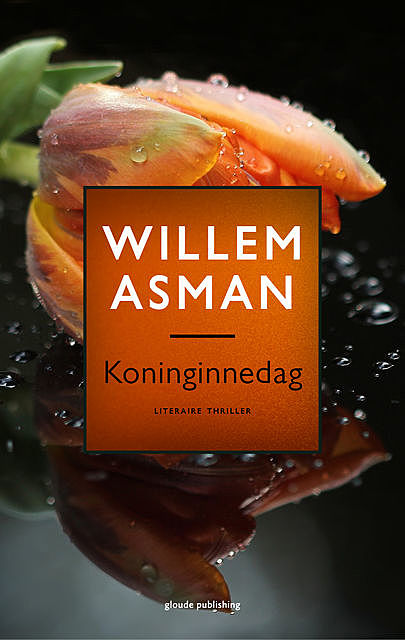 Koninginnedag, Willem Asman
