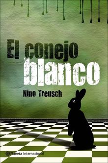 El Conejo Blanco, Nino Treusch