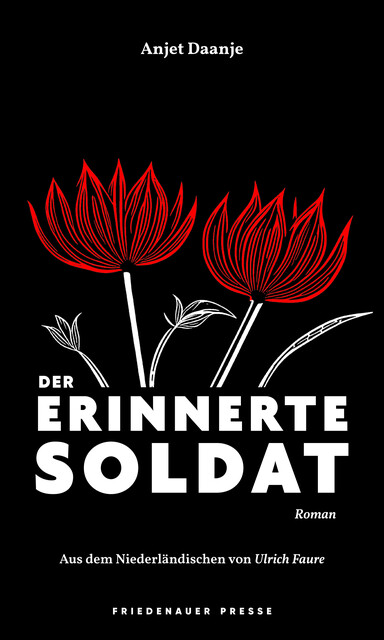 Der erinnerte Soldat, Anjet Daanje