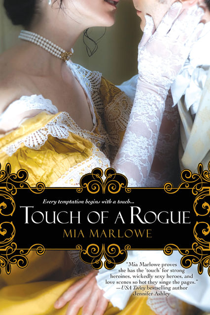 Touch of a Rogue, Mia Marlowe