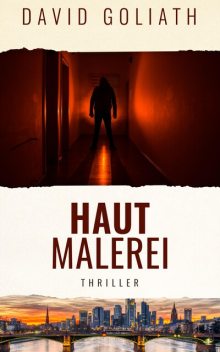 Hautmalerei, David Goliath