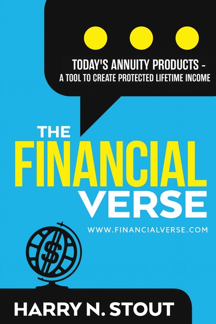 The FinancialVerse – Today's Annuity Products, Harry Stout