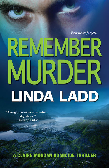 Remember Murder, Linda Ladd