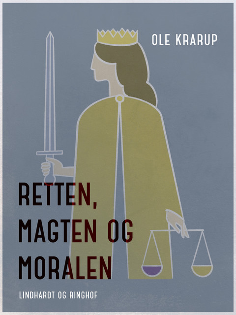 Retten, magten og moralen, Ole Krarup