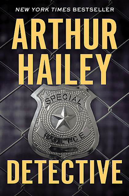 Detective, Arthur Hailey