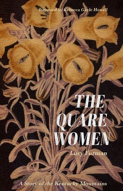 The Quare Women, Lucy Furman