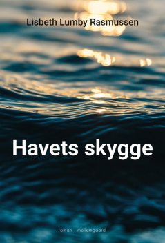 Havets skygge, Lisbeth Lumby Rasmussen