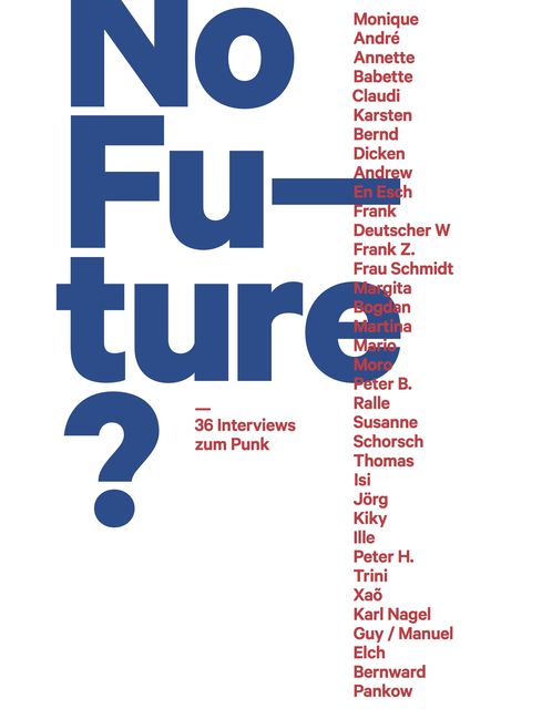 No Future, Gerti Keller, Michael Fehrenschild