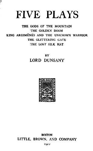 Five Plays, Lord Dunsany