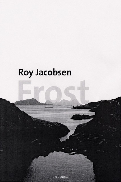 Frost, Roy Jacobsen
