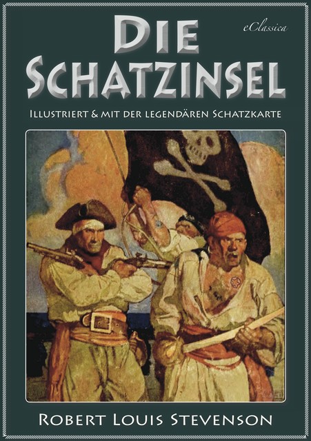 Die Schatzinsel, Robert Louis Stevenson