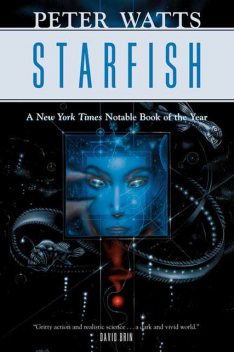 Starfish, Peter Watts