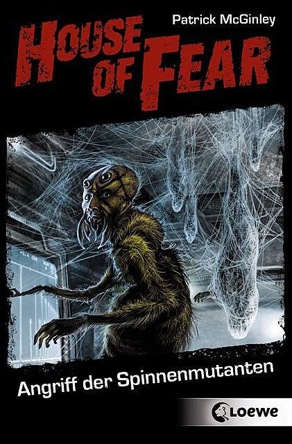 House of Fear 3 – Angriff der Spinnenmutanten, Patrick McGinley