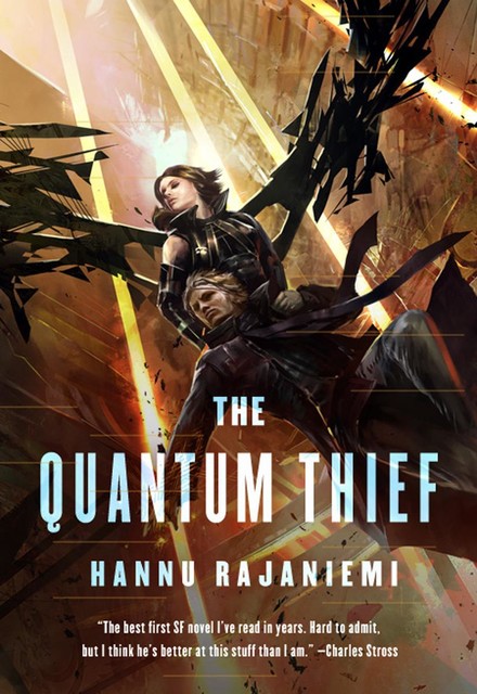 The Quantum Thief, Hannu Rajaniemi