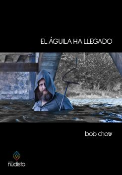 El águila ha llegado, Bob Chow