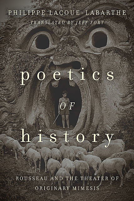 Poetics of History, Philippe Lacoue-Labarthe
