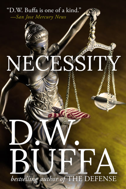 Necessity, D.W. Buffa