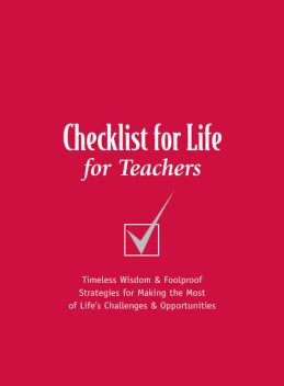 Checklist for Life for Teachers, Checklist for Life