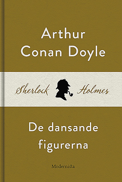 De dansande figurerna (En Sherlock Holmes-novell), Arthur Conan Doyle