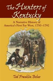 Hunters of Kentucky, Ted Franklin Belue