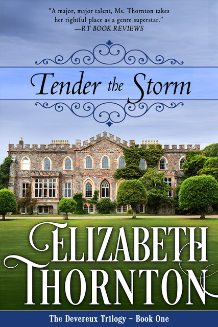 Tender the Storm, Elizabeth Thornton