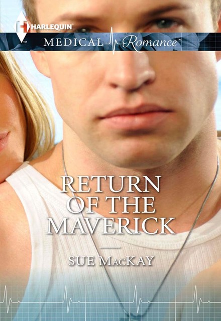 Return of the Maverick, Sue MacKay