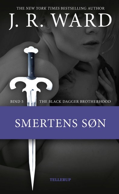 The Black Dagger Brotherhood #5: Smertens søn, J.R. Ward
