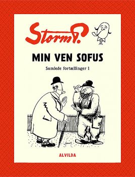 Storm P. – Min ven Sofus og andre fortællinger, Storm P.