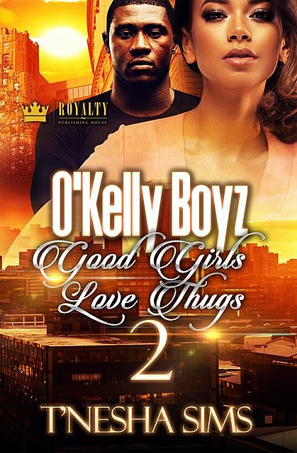 O'Kelly Boyz 2, T'Nesha Sims