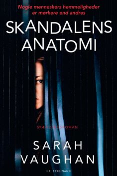 Skandalens anatomi, Sarah Vaughan