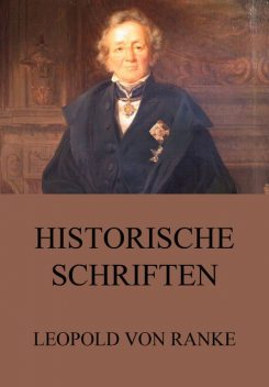 Historische Schriften, Leopold von Ranke
