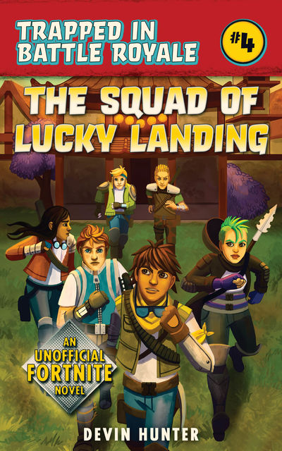 The Squad of Lucky Landing, Devin Hunter