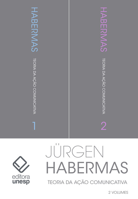 Teoria da ação comunicativa – 2 volumes, Jürgen Habermas