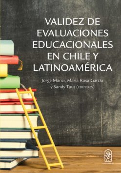 Validez de evaluaciones educacionales de Chile y Latinoamérica, Jorge Manzi