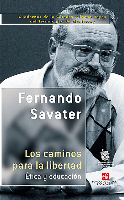 Los caminos para la libertad, Fernando Savater
